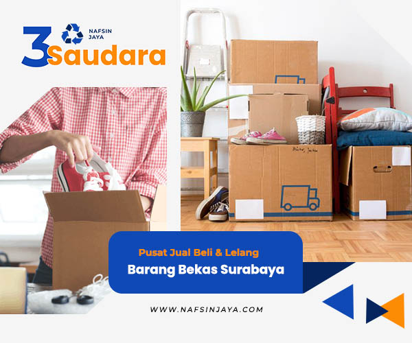 Jual Beli Rombeng Barang Bekas Surabaya - Tiga Saudara